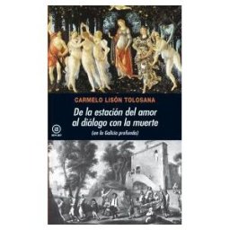 Ediciones Akal De La Estación Del Amor Al Diálogo Con La Muerte