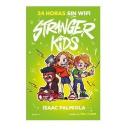 MONTENA Stranger Kids 2 - 24 Horas Sin Wifi