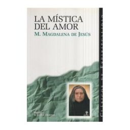 Biblioteca Autores Cristianos La Mística Del Amor