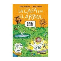 Molino La Casa En El árbol De 39 Pisos (la Casa En El árbol 3)