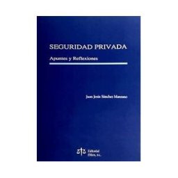 Dilex Seguridad Privada. Apuntes Y Reflexiones