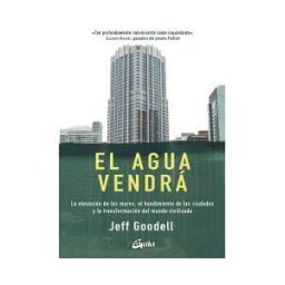 Gaia Ediciones El Agua Vendrá