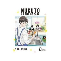 KITSUNE BOOKS Nukuto Es Amo De Casa