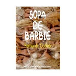 OJOS VERDES EDICIONES Sopa De Barbie