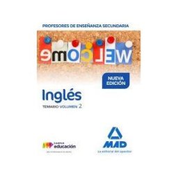 Editorial MAD Profesores De Enseñanza Secundaria Inglés Temario Volumen 2