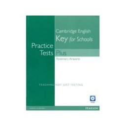 Pearson Educación Practice Tests Plus Ket For Schools Without Key And Multi-rom/audio Cd P