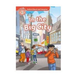 Oxford University Press España, S.A. Oxford Read And Imagine 2. In The Big City Mp3 Pack