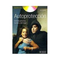 Editorial Hispano Europea S.A. Autoprotección (+dvd)
