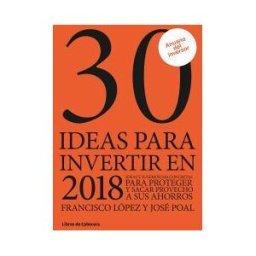 Libros de Cabecera 30 Ideas Para Invertir En 2018