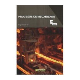 Marcombo Procesos De Mecanizado