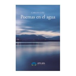 Editorial Loto Azul Poemas En El Agua