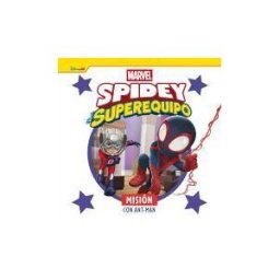 Libros Disney Spidey Y Su Superequipo. Misión Con Ant-man
