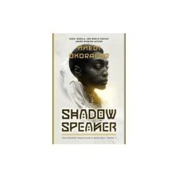 Astra Publishing House Shadow Speaker: The Desert Magician's Duology: Book One