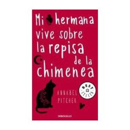 Punto de Lectura Mi Hermana Vive Sobre La Repisa De La Chimenea
