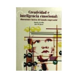 Editorial Dykinson, S.L. Creatividad E Inteligencia Emocional: Dimensiones Básicas Del Mundo Empresarial