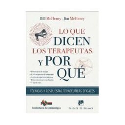 Desclée De Brouwer Lo Que Dicen Los Terapeutas Y Por Qué. Técnicas Y Respuestas Terapéuticas Eficaces