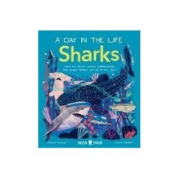 Priddy Books Sharks (a Day In The Life)