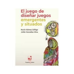 Universidad del Valle El Juego De Diseñar Juegos Emergentes Y Situados