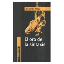 Ril editores España El Oro De La Sintaxis