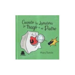 SOLVENPAS Cuando La Lavadora Se Trago A Mi Padre