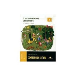 Editorial Teide, S.A. Comprensión Lectora 5. Los Servicios Públicos