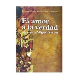 Gobierno de Navarra. Fondo de Publicaciones El Amor A La Verdad