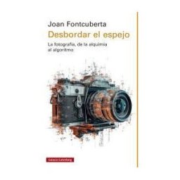 Galaxia Gutenberg, S.L. Desbordar El Espejo