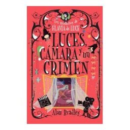 Editorial Alma Luces, Cámara Y Un Crimen (cozy Mystery Juvenil)