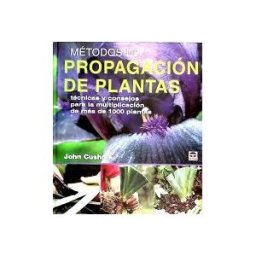 Ediciones Tutor, S.A. Métodos De Propagación De Platas