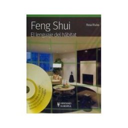 Editorial Hispano Europea S.A. Feng Shui. El Lenguaje Del Hábitat (+dvd)