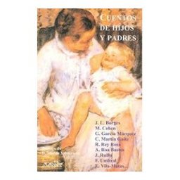 Páginas de Espuma SL Cuentos De Hijos Y Padres