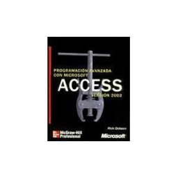 McGraw-Hill Interamericana de España S.L. Programación Avanzada Con Microsoft Access. Versión 2002