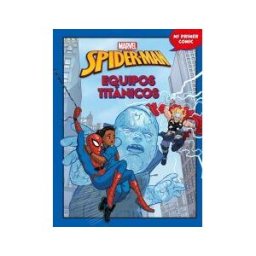 Libros Disney Spider-man. Equipos Titánicos