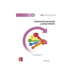 McGraw-Hill Interamericana de España S.L. Autonomía Personal Y Salud Infantil