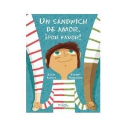 Ediciones Jaguar Un Sándwich De Amor, por Favor!