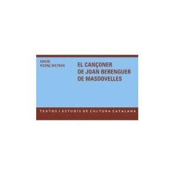 Publicacions de l#x27;Abadia de Montserrat, S.A. El Canoner De Joan Berenguer De Masdovelles