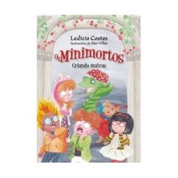 Edicións Xerais Criando Malvas. Os Minimortos