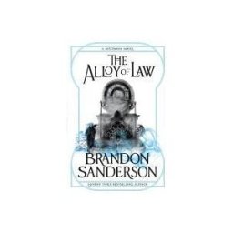 Orion Publishing Group Mistborn 04. The Alloy Of Law