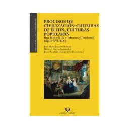 Universidad del País Vasco Procesos De Civilizacin: Culturas De lites, Culturas Populares
