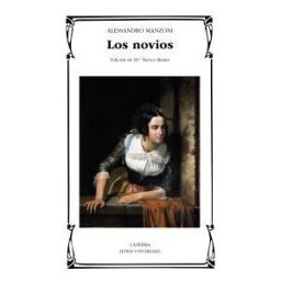 Ediciones Cátedra Los Novios