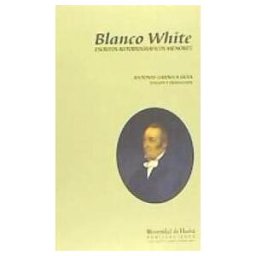 Servicio de Publicaciones - Universidad de Huelva Blanco White