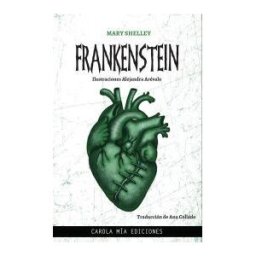 Carola Mía Ediciones Frankenstein