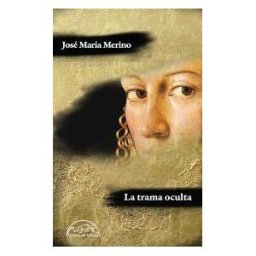 Páginas de Espuma, S.L. La Trama Oculta