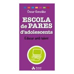 Amat Editorial Escola De Pares D'adolescents