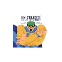Editorial Claret, S.L.U. En Celestí De Les Set Cames