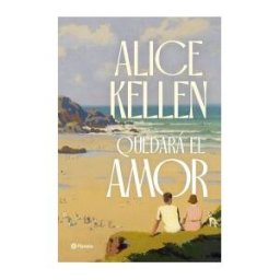Editorial Planeta Quedará El Amor
