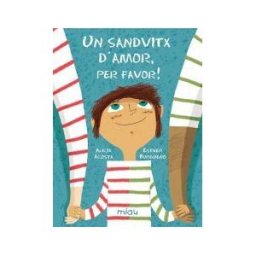Ediciones Jaguar Un Sandvitx D'amor, Per Favor!