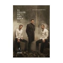 Librooks Barcelona S.L.L. El Celler De Can Roca. The Book. Redux Edition