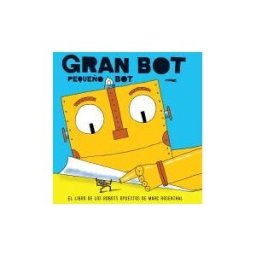 Libros del Zorro Rojo Gran Bot, Pequeño Bot