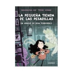 La Galera, SAU La Pequeña Tienda De Las Pesadillas 1. Un Ataque De Risa Terrorífico